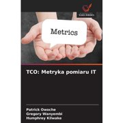 Tco Metryka pomiaru IT, Paperback