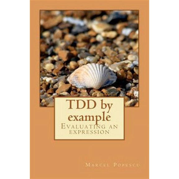 Tdd by Example : Evaluating an Expression