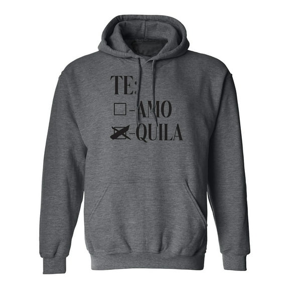 Te Amo Quila Adult Hooded Sweatshirt