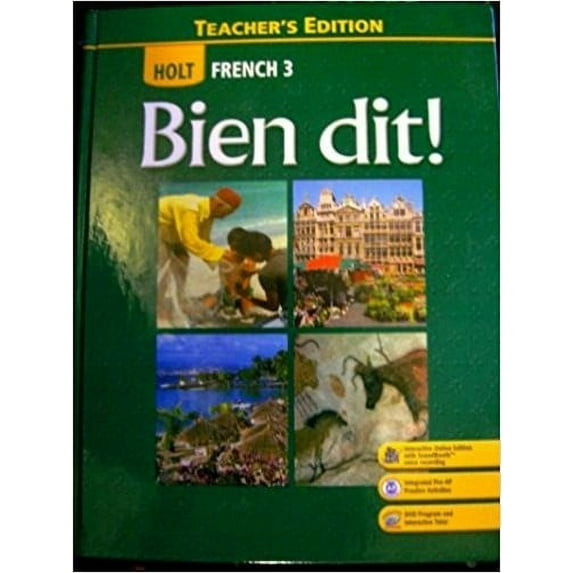 Pre-Owned Holt French 3: Bien Dit, Teacher's Edition (Hardcover) 0030796245 9780030796241