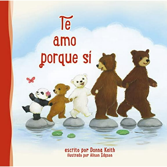 Pre-Owned Te amo porque s Spanish Edition Board Book Donna Keith