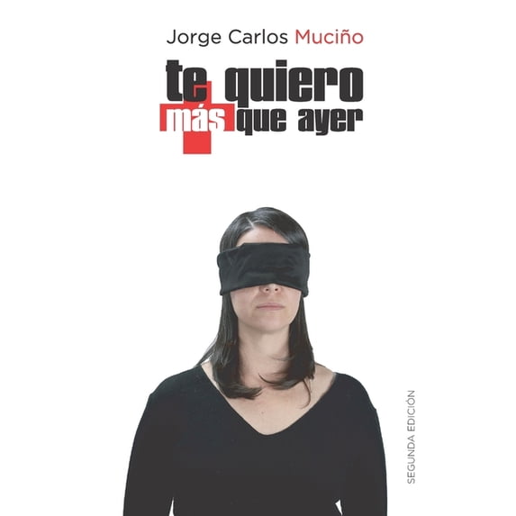 Te quiero más que ayer: nuestras hijas están desaparecidas, (Paperback)