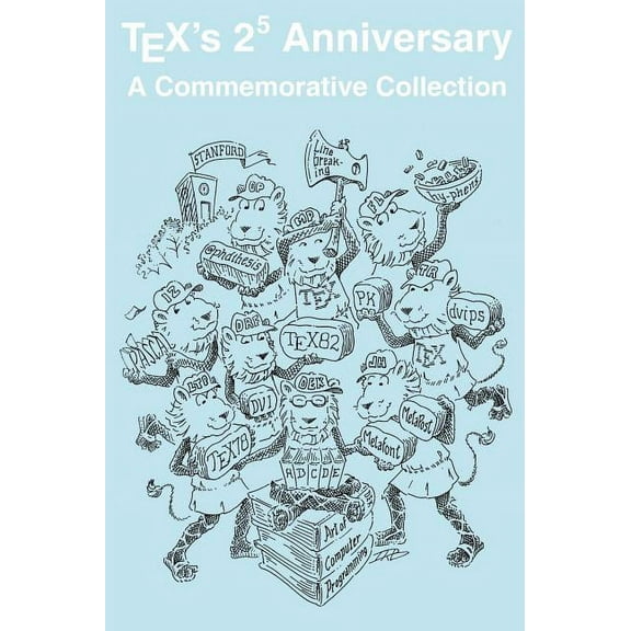 TeX's 2**5 Anniversary, (Hardcover)