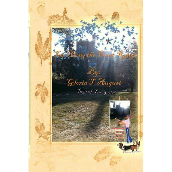 Tea Along the Front Range, (Paperback)