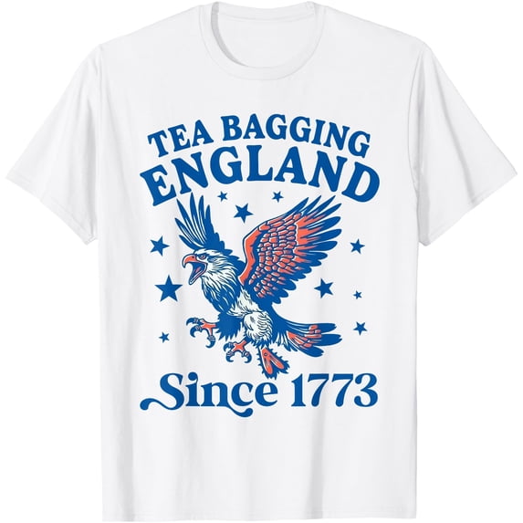 Tea Bagging England Since 1773 Patriotic Eagle 4th Of July T-Shirt