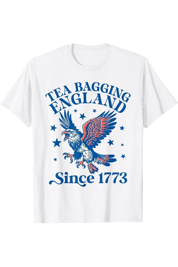 Tea Bagging England Since Seventeen Seventy Three T-Shirt