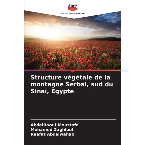 Structure vgtale de la montagne Serbal, sud du Sina, gypte, (Paperback)