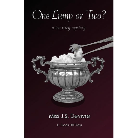 One Lump or Two Tea Cozy Mysteries Paperback 1522961909 9781522961901 Miss J. S. Devivre