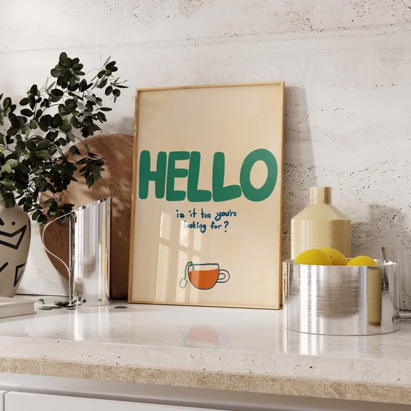 Tea Drawn Kitchen Wall Art Trendy Decor Aesthetic Hello Design1 Unframed Paper Print