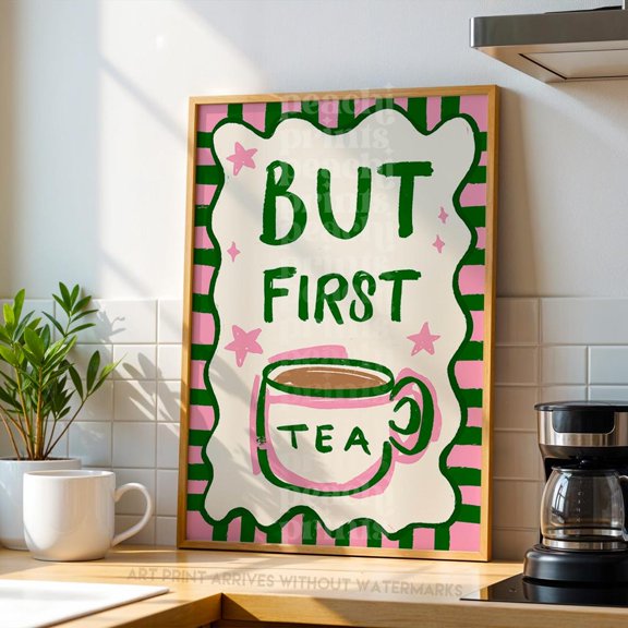Tea Kitchen Art Print: Kitchen Wall Art But First Tea Print Funny Kitchen Poster Retro Style Kitchen Decor Pink and Green