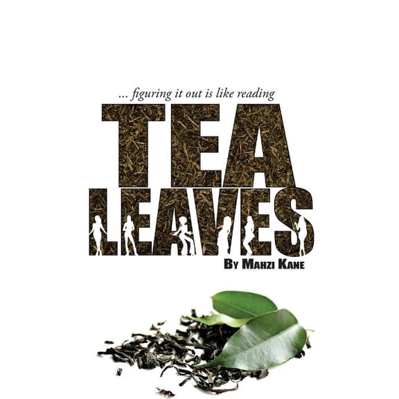 Tea Leaves, (Paperback)