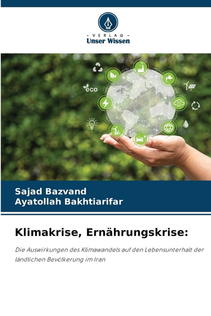 Klimakrise, ErnÃ¤hrungskrise, (Paperback)