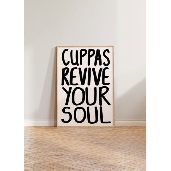 Tea Print Kitchen Wall Art Kitchen Prints Cuppas Revive Your Soul Handwritten Print Dining Room Wall Decor Tea Lovers Gift