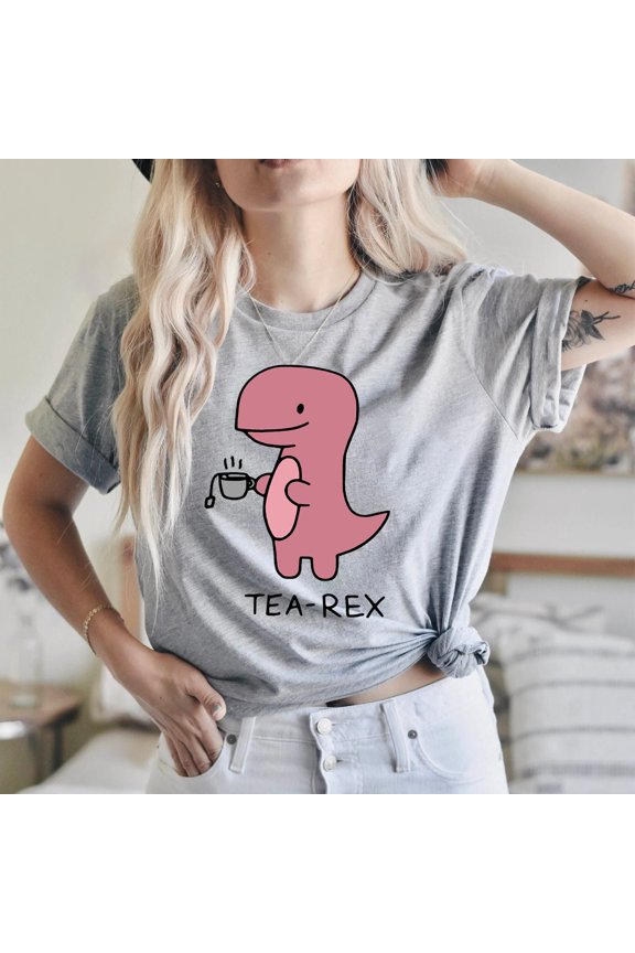Tea-Rex Cute Dinosaur Shirt, Mom Tea Lover Dino Shirt, Coffee Lover, Cute Punny 'Tea-Rex'
