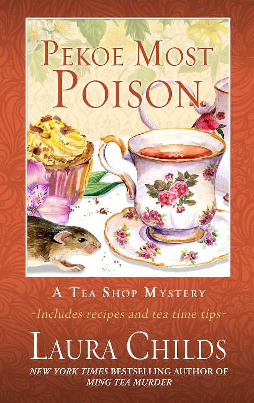 Tea Shop Mysteries Pekoe Most Poison (Hardcover)