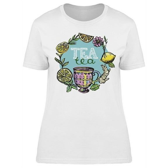 Tea Tea, Font And Drawings T-Shirt Women -Image by Shutterstock, Female Large