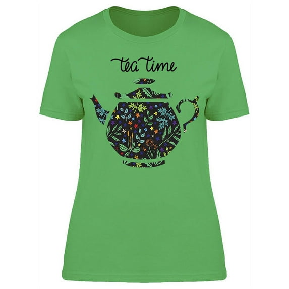 Tea Time, Herbs Teapot Flowers T-Shirt Women -Image by Shutterstock, Female XX-Large