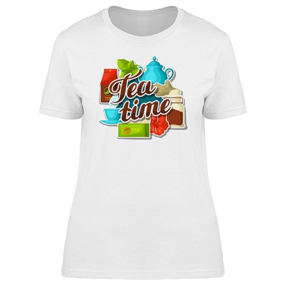 Tea Time, Pot, Cup And Flowers T-Shirt Women -Image by Shutterstock, Female x-Large