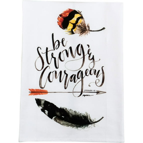 Tea Towel-Be Strong (Graduate Collection) (20 x 28) (20716)