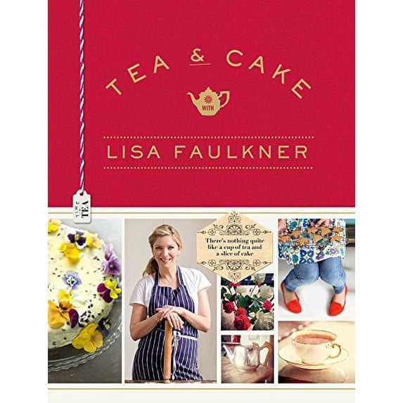 Pre-Owned Tea and Cake with Lisa Faulkner Paperback