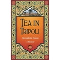 thumbnail image 1 of Tea in Tripoli: A Memoir  Paperback  Bernadette Nason, 1 of 1