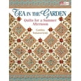 thumbnail image 1 of Pre-Owned Tea in the Garden: Quilts for a Summer Afternoon Print on Demand Edition (Paperback) 156477600X 9781564776006, 1 of 1