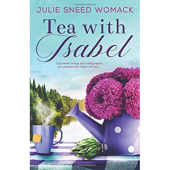 Pre-Owned Tea with Isabel by Julie Sneed Womack Paperback Fiction Contemporary Features Engaging Narrative 357 Pages Specs English