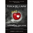 thumbnail image 1 of Teach BE-Cause ReMINDing Education, 1 of 1