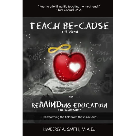 Teach BE-Cause ReMINDing Education