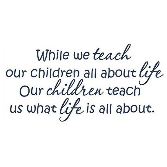 Teach Children About Life Wall Decals Vinyl Stickers Daycare Wall Letters, 23 x 12 , Deep Blue