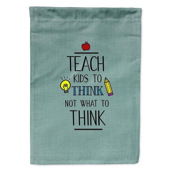 Teach Kis to Think Teacher Garden Size Flag