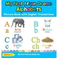 thumbnail image 1 of Teach & Learn Basic Afaan Oromo Words fo My First Afaan Oromo Alphabets Picture Book with English Translations: Bilingual Early Learning & Easy Teaching Afaan Or, Book 1, (Hardcover), 1 of 1