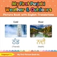 thumbnail image 1 of Teach & Learn Basic Punjabi Words for Children: My First Punjabi Weather & Outdoors Picture Book with English Translations : Bilingual Early Learning & Easy Teaching Punjabi Books for Kids (Series #8) (Paperback), 1 of 1