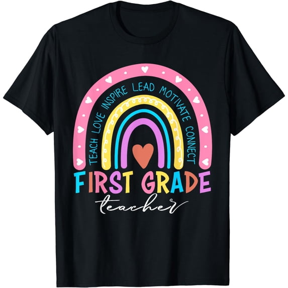 Teach Love Inspire First Grade Teacher Rainbow First Day T-Shirt