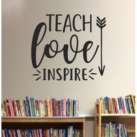 Teach Love Inspire Inspirational Quotes for Wall Decor - Wall Art Decals - Motivational Teacher Appreciation Gifts - School Vinyl Wall Art - Removable Sayings for Wall Décor, 23x20.5-Inch,
