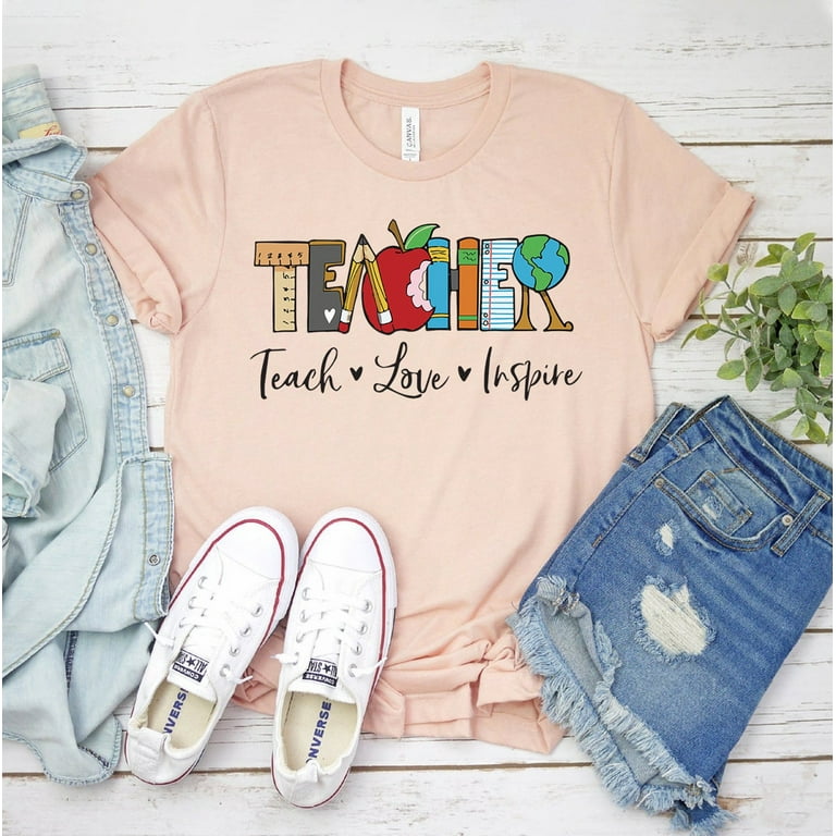 Teach Love T-shirt Teacher School Gift Life Tee Preschool Top Cute Shirts - Walmart.com