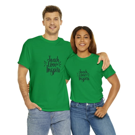 Teach Love Inspire Unisex Heavy Cotton Tee