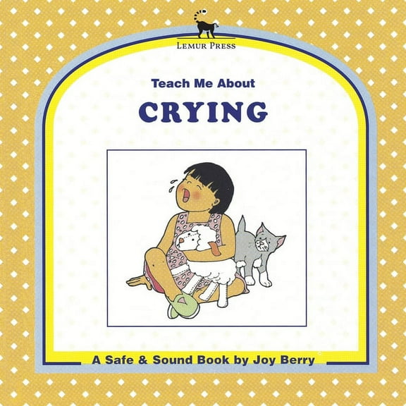 Teach Me About Crying, (Paperback)