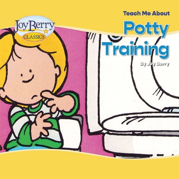 Teach Me About Potty Training, (Paperback)