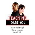 thumbnail image 1 of Teach Me, I Dare You! (Paperback), 1 of 1