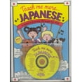 thumbnail image 1 of Pre-Owned Teach Me More Japanese (Paperback) by Judy Mahoney, Teach Me Tapes Inc, 1 of 1