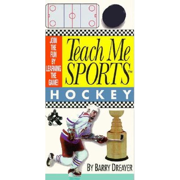Pre-Owned Teach Me Sports: Hockey/Join the Fun by Learning the Game (Paperback) 1881649350 9781881649359