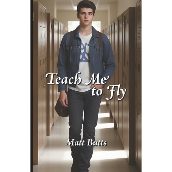 Teach Me to Fly (Paperback)