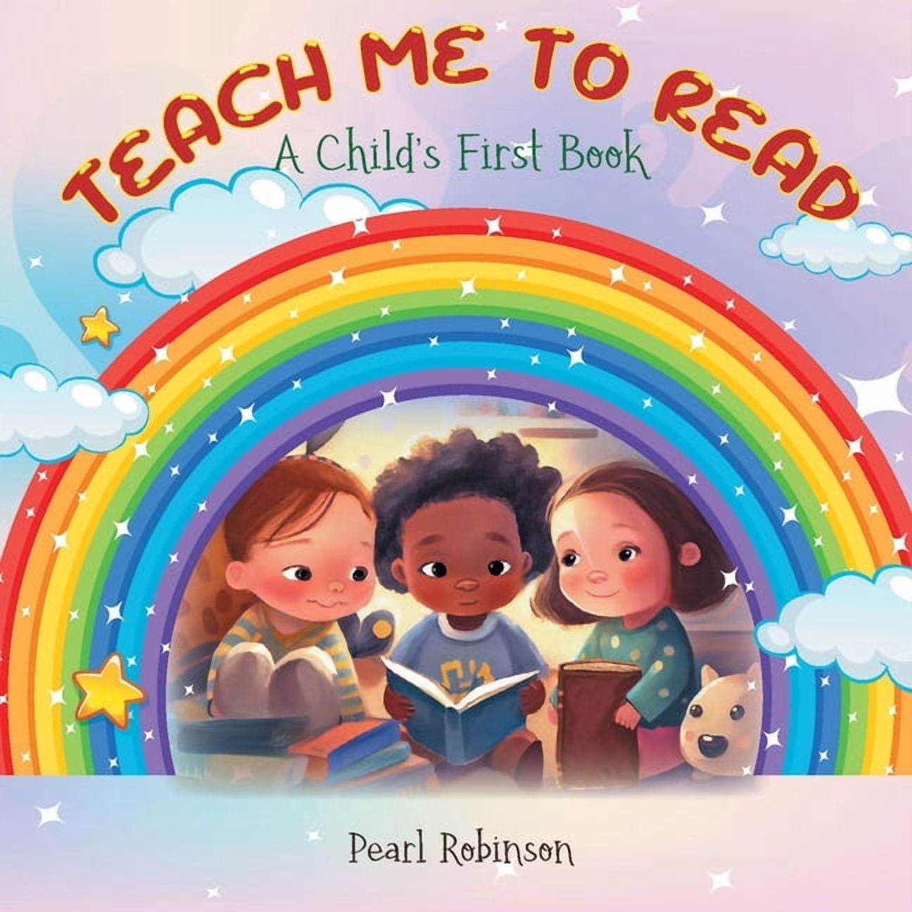 Teach Me to Read A Child's First Book (Paperback)