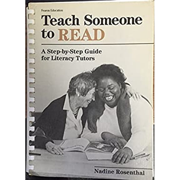 Pre-Owned Teach Someone to Read : A Step-by-Step Guide for Literacy Tutors (Spiral-Bound) 9780822458340