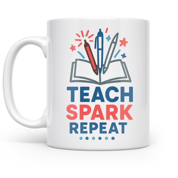 Teacher 11 oz Coffee Mug - Teach Spark Repeat White Ceramic Gift