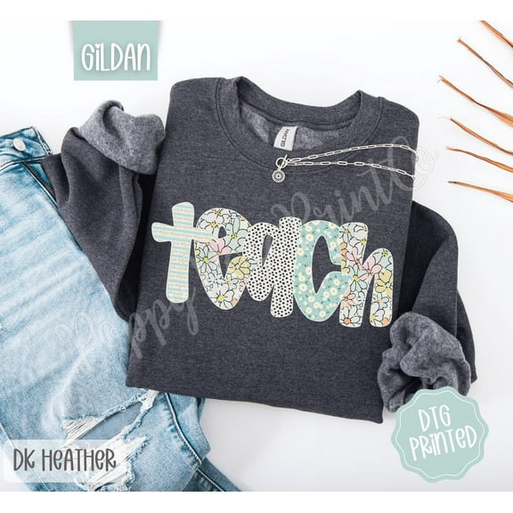 Teach Sweatshirt, Cute Teacher Sweater, Trendy Floral Polka Dot Crewneck, Teacher Appreciation, Back to School Shirt, for Her All Size S-5Xl