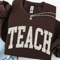 thumbnail image 1 of Teach Sweatshirt, Floral Teacher Sweatshirt, Teacher Gift, New Teacher Gift, Cute Teach Shirt, Varsity Teach Crewneck, Teacher Appreciation TSHIRT All Size S-5XL, 1 of 5