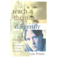 thumbnail image 1 of Pre-Owned Teach Them Diligently: How To Use The Scriptures In Child Training (Paperback) 1889032204 9781889032207, 1 of 1
