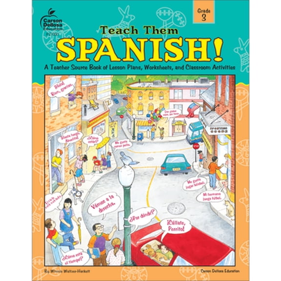 Pre-Owned Teach Them Spanish!, Grade 3 (Paperback) 1568228422 9781568228426